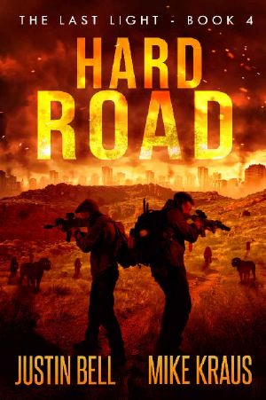 [The Last Light 04] • Hard Road